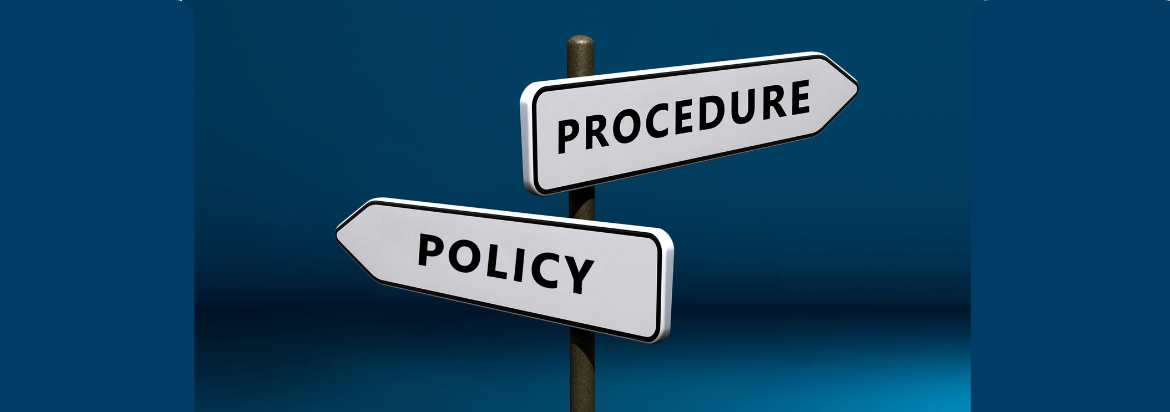 image with two arrows saying policy and procedure